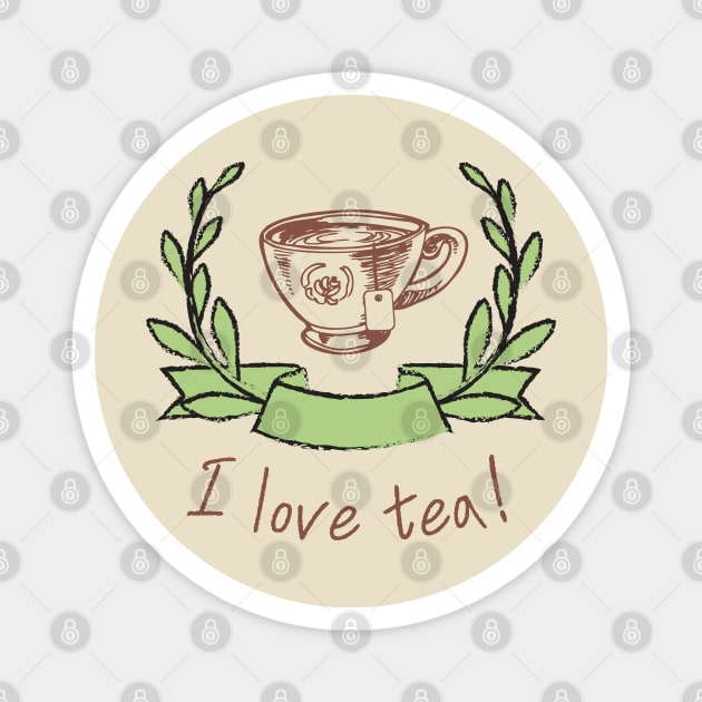I love tea Magnet by CuppaDesignsCo